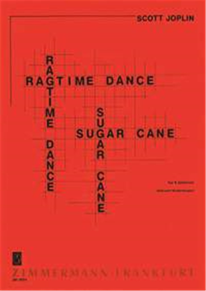 Ragtime Dance / Sugar Cane
